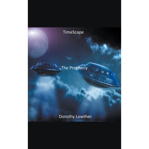 (영문도서) The Prophecy Paperback, Dorothy Lowther, English, 9798201646929