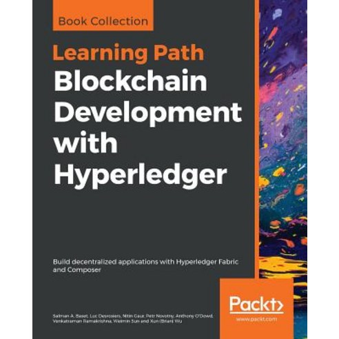 Blockchain Development with Hyperledger, Packt Publishing