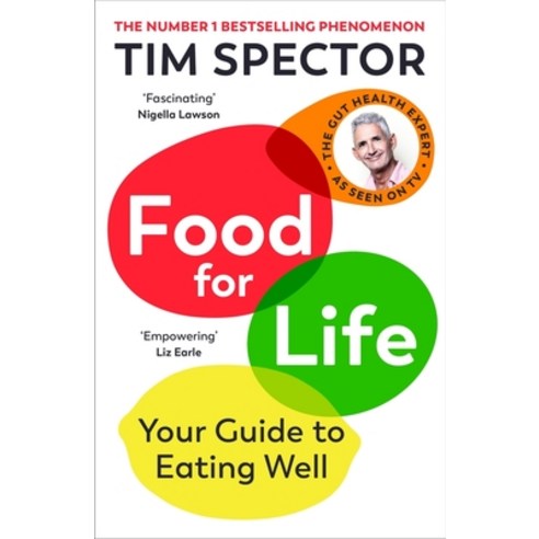 (영문도서) Food for Life: The New Science of Eating Well by the #1 Bestselling Author of Spoon-Fed Paperback, Vintage, English, 9781529919660