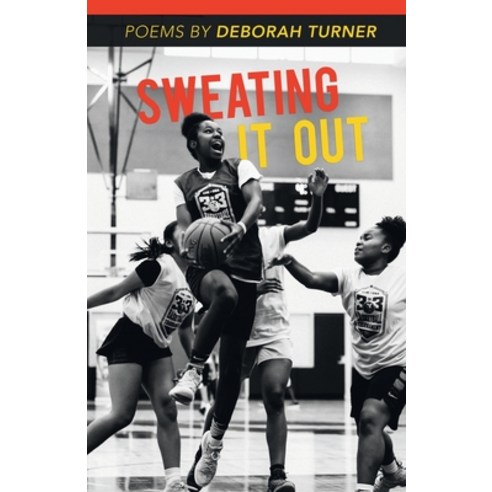 Sweating It Out Paperback, Finishing Line Press