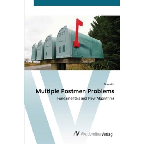 Multiple Postmen Problems Paperback, AV Akademikerverlag, English, 9783639424041