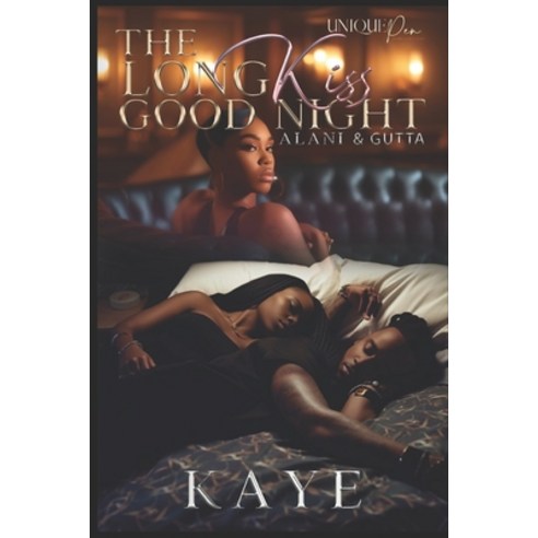 (영문도서) The Long Kiss Goodnight: Alani & Gutta Paperback, Independently Published, English, 9798860244009
