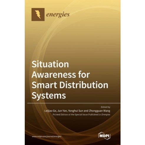 (영문도서) Situation Awareness for Smart Distribution Systems Hardcover, Mdpi AG, English, 9783036545257