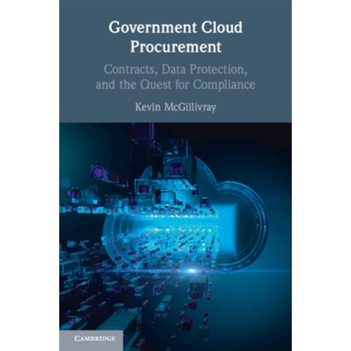 (영문도서) Government Cloud Procurement Paperback, Cambridge University Press, English, 9781108931519