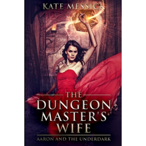 The Dungeon Master''s Wife: Large Print Edition Paperback, Blurb, English, 9781034381440