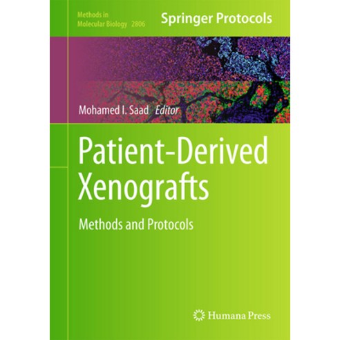 (영문도서) Patient-Derived Xenografts: Methods and Protocols Hardcover, Humana, English, 9781071638576