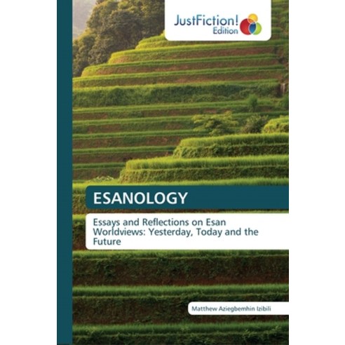 Esanology Paperback, Justfiction Edition