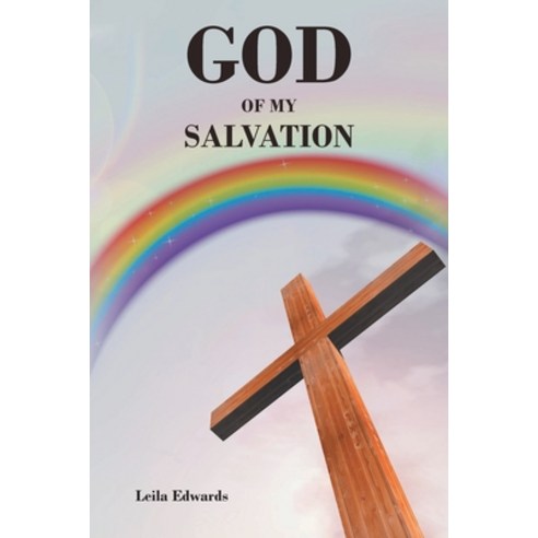 (영문도서) God of My Salvation Paperback, Covenant Books, English, 9781638143277