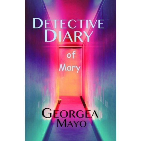 Detective Diary of Mary Paperback, Independently Published, English, 9798555325136