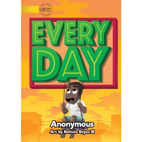 Every Day Paperback, Library for All