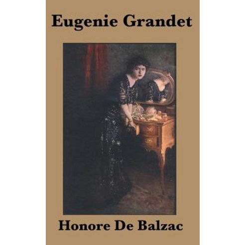 (영문도서) Eugenie Grandet Hardcover, SMK Books, English, 9781515436539