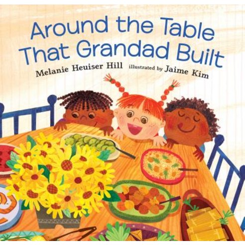 Around the Table That Grandad Built Hardcover, Candlewick Press (MA)