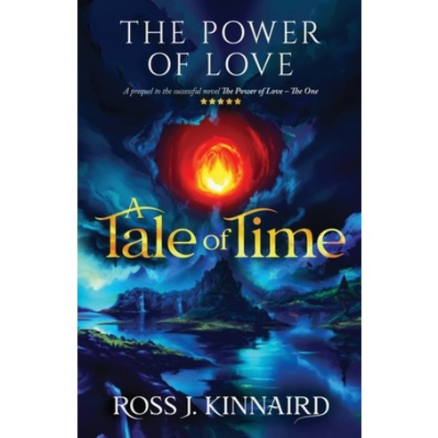 (영문도서) The Power of Love - A Tale of Time Paperback, Power of Love Series, English, 9781739463489