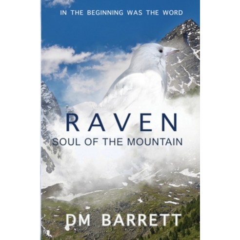 Raven IV: Soul Of The Mountain Paperback, Independently Published, English, 9798725539547