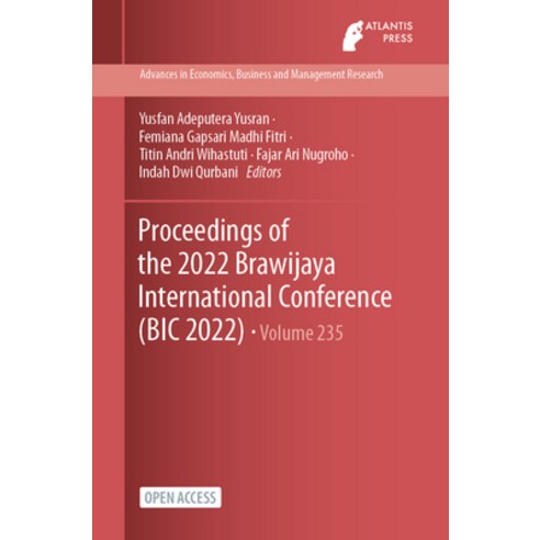 (영문도서) Proceedings of the 2022 Brawijaya International Conference (BIC 2022) Paperback, Atlantis Press, English, 9789464631395