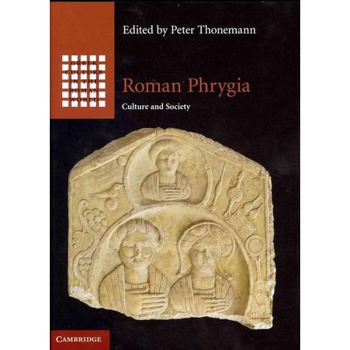 Roman Phrygia, Cambridge University Press