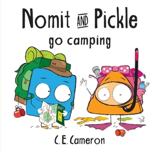 Nomit & Pickle Pickle Go Camping Paperback, Clink Street Publishing, English, 9781913962470