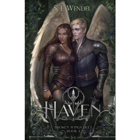(영문도서) Haven: A Fantasy Novel Paperback, S. E. Wendel, English, 9798988482819
