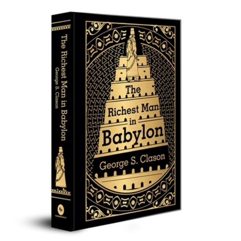 (영문도서) The Richest Man in Babylon: Deluxe Hardbound Edition Hardcover, Fingerprint! Publishing, English, 9789354402821