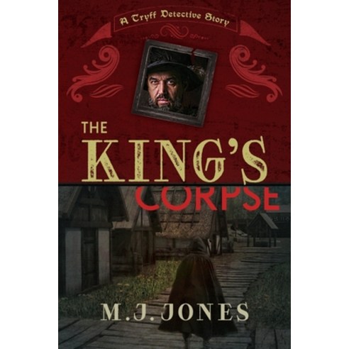 (영문도서) The King''s Corpse Paperback, Penmore Press LLC, English, 9781950586912