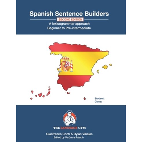 (영문도서) Spanish Sentence Builders - A Lexicogrammar approach: Beginner to Pre-intermediate Paperback, Independently Published, English, 9798744581992