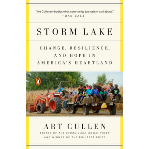 (영문도서) Storm Lake: Change Resilience and Hope in America''s Heartland Paperback, Penguin Books, English, 9780525558897