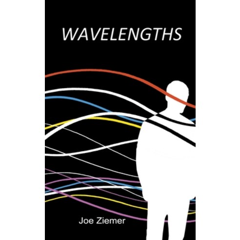 (영문도서) Wavelengths Hardcover, Authorhouse, English, 9781665578554