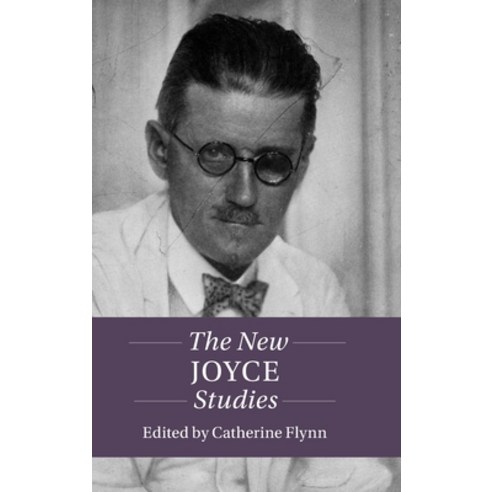 (영문도서) The New Joyce Studies Hardcover, Cambridge University Press, English, 9781009235679
