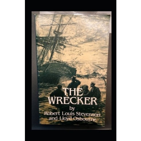 (영문도서) The Wrecker Annotated Paperback, Independently Published, English, 9798512654170