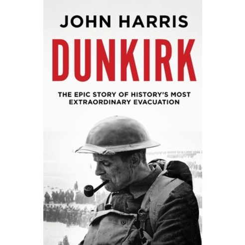 (영문도서) Dunkirk Paperback, Canelo History, English, 9781800325616