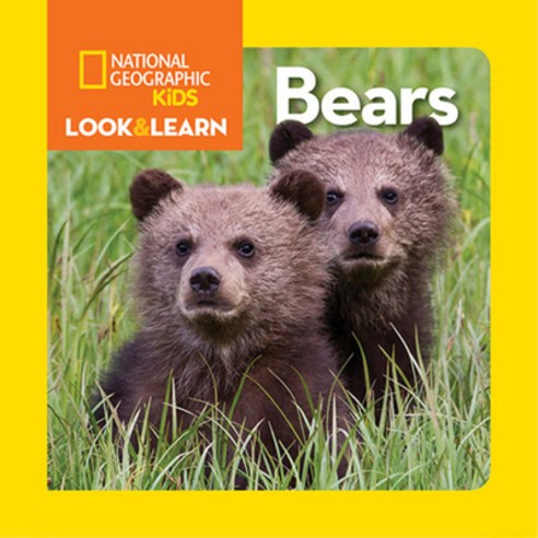(영문도서) National Geographic Kids Look and Learn: Bears Board Books, English, 9781426318757
