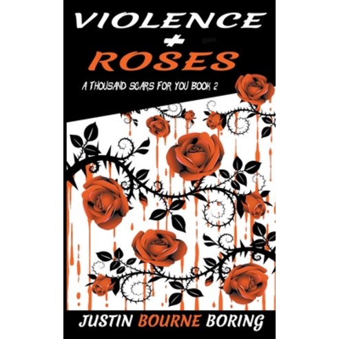 (영문도서) Violence & Roses Paperback, Literary Dreams Publishing LLC, English, 9798985949759