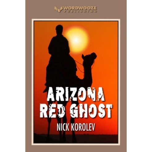 (영문도서) Arizona Red Ghost Paperback, Independently Published, English, 9798515108625