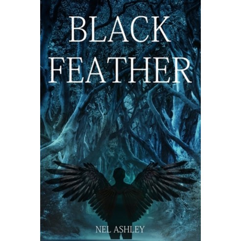 (영문도서) Black Feather Paperback, Independently Published, English, 9798524362414
