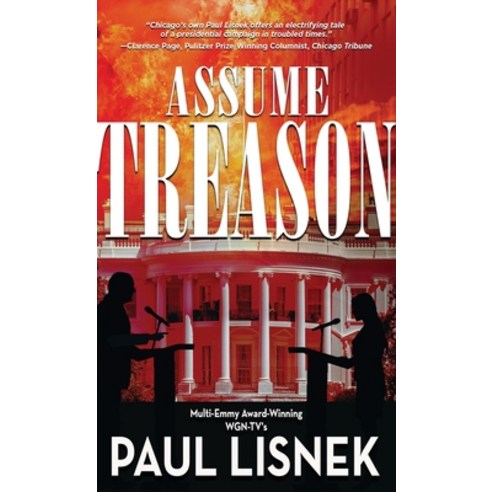 Assume Treason: A Matt Barlow Novel Paperback, Written Dreams Publishing, English, 9781951375409