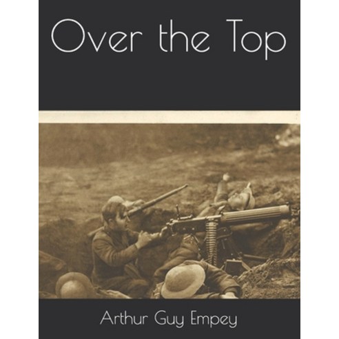 Over the Top Paperback, Independently Published, English, 9798581841297