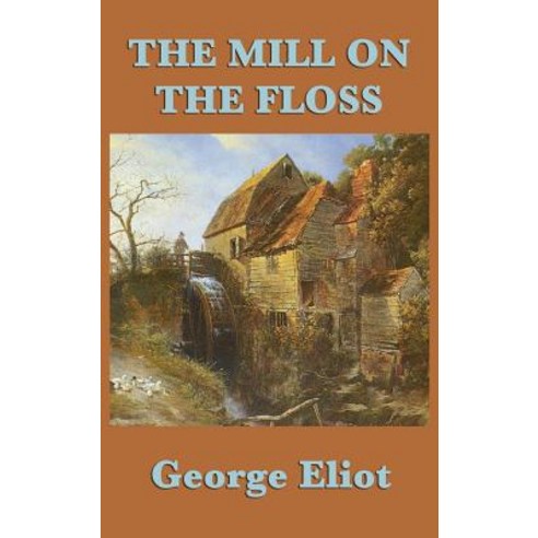 The Mill on the Floss Hardcover, SMK Books