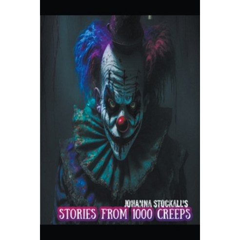 (영문도서) Stories From 1000 Creeps Paperback, Johanna Stockall, English, 9798223532576