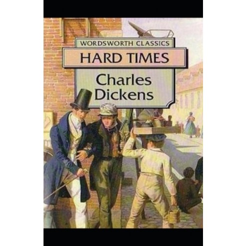 (영문도서) Hard Times Annotated Paperback, Independently Published, English, 9798513780342