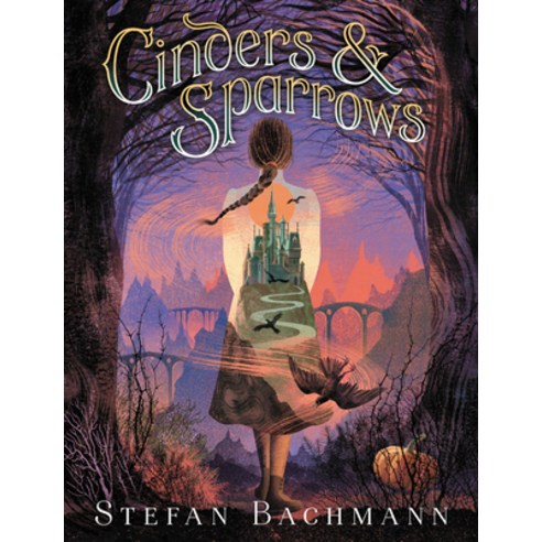(영문도서) Cinders and Sparrows Paperback, Greenwillow Books, English, 9780062289964