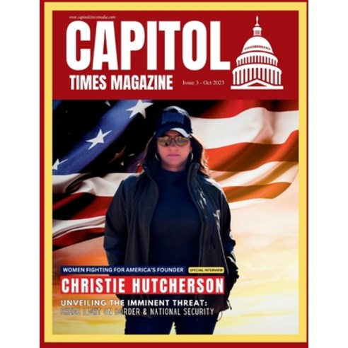 (영문도서) Capitol Times Magazine Issue 3 Paperback, Independently Published, English, 9798864231159