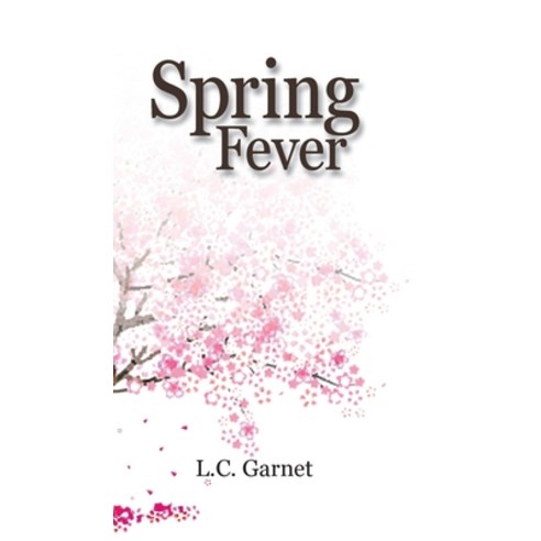 (영문도서) Spring Fever Hardcover, Tellwell Talent, English, 9780228827290
