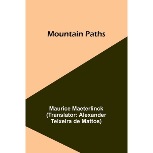 (영문도서) Mountain Paths Paperback, Alpha Edition, English, 9789357950909