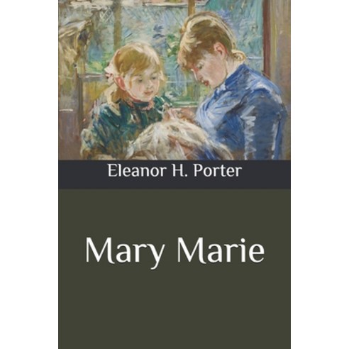 Mary Marie Paperback, Independently Published, English, 9798565765304