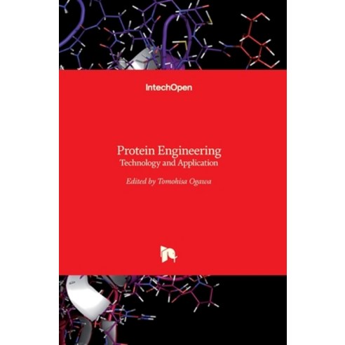 (영문도서) Protein Engineering: Technology and Application Hardcover, Intechopen, English, 9789535111382