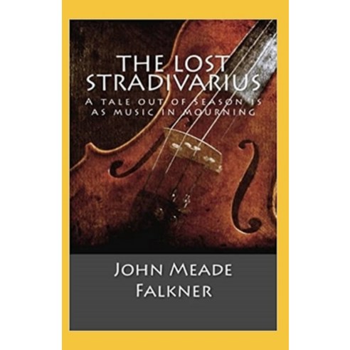 The Lost Stradivarius Annotated Paperback, Independently Published, English, 9798735572237