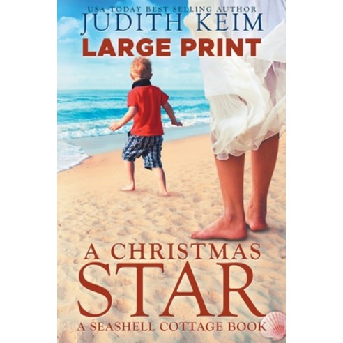 (영문도서) A Christmas Star: Large Print Edition Paperback, Wild Quail Publishing, English, 9781954325982