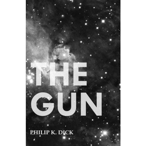 (영문도서) The Gun Paperback, Moran Press, English, 9781473305670