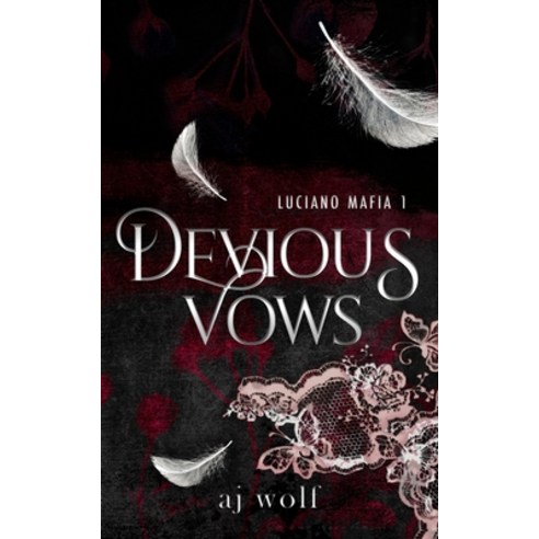 (영문도서) Devious Vows: Arranged Marriage Mafia Romance Paperback, Independently Published, English, 9798374844092