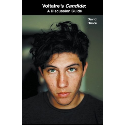 (영문도서) Voltaire''s Candide: A Discussion Guide Paperback, David Bruce, English, 9798215500835